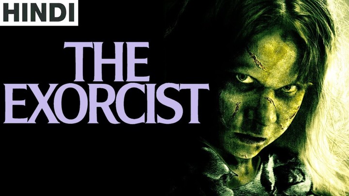 The Exorcist Hollywood movie Hindi Dubbed