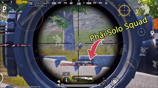 PUBG Mobile | Cầm Combo Khủng - Bị Người Lạ Bỏ Rơi - NhâmHNTV Phải Solo Squad | Trà Trộn #1