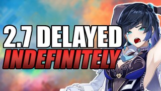 Genshin Impact 2.7 OFFICIALLY Delayed INDEFINITELY