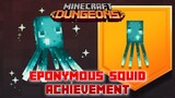 Eponymous Squid Achievement, Minecraft Dungeons
