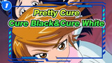 Pretty Cure|[These 2 People are Pretty Cure]First Fighting of 
Cure Black&Cure White_1