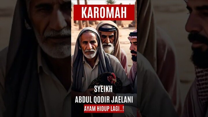 KAROMAH ABDUL QODIR JAELANI  AYAM MATI HIDUP LAGI #shortvideo #shortsvideo #a