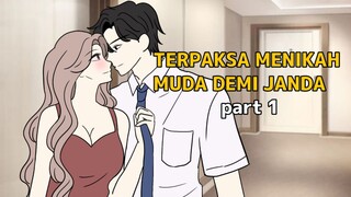 TERPAKSA NIKAH MUDA DEMI JANDA part 1 - animasi romance- tombo ngelu