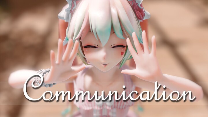 【MMD】Komunikasi