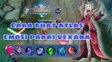 Vexana Solo Kill Atlas sampai Atlas emosi 🤭🤭🤣