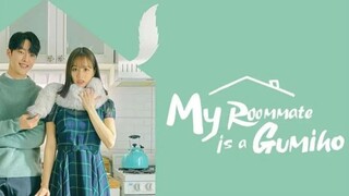 MY ROOMMATE IS A GUMIHO EP12 tagalog