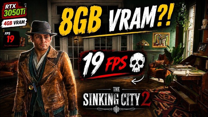 The Sinking City 2 is BRUTAL on 4GB VRAM | RTX 3050 Ti Performance Test