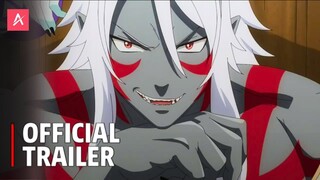 Re:Monster - Official Trailer | English Sub