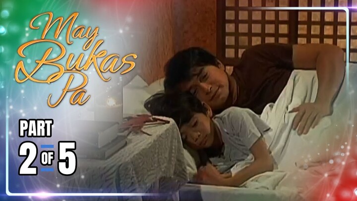 May Bukas Pa | Episode 71 (2/5) | July 5, 2024