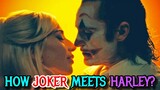 Joker 2 Has Changed The First Meeting Of Harley Quinn And Joker But Is It Good?