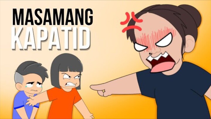 Masamang Kapatid