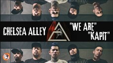 CHELSEA ALLEY | "WE ARE" "KAPIT"ðŧ