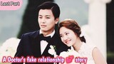 Last Part  // Contract relationship // Love story of a doctor // Korean drama explained in Hindi