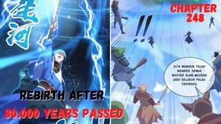 Rebirth After 80.000 Years chapter 248 melawan master seluruh pulau