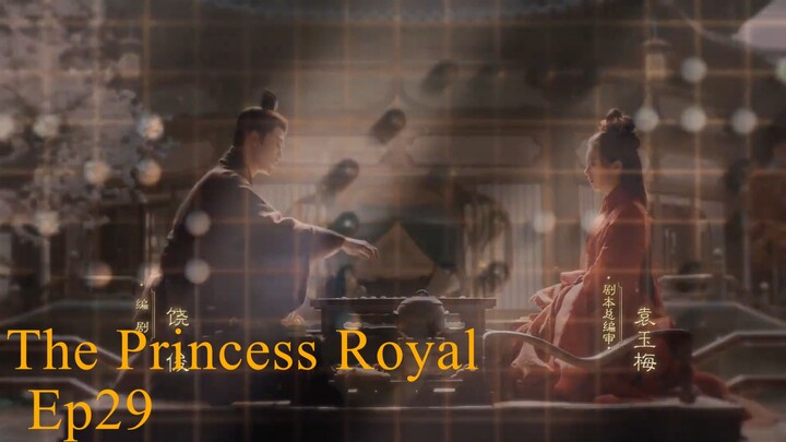 The Royal Princess EP.29