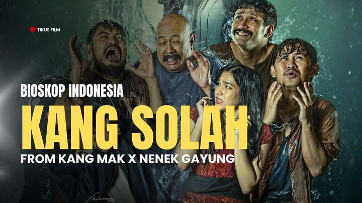 Kang Solah from Kang Mak x Nenek Gayung (2025)