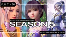 BTTH SEASON 5 full episode 21 - 30 | SUB INDO | BATTLE THROUGH THE HEAVENS