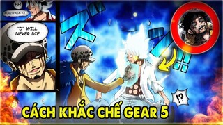 Top 5 Cách Khắc Chế Gear 5 Của Luffy(P1)