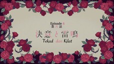 Ep - 6 Watashi no Shiawase na Kekkon (Sub Indo)