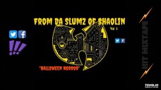 J-CORRY - From Da Slumz Of Shaolin Vol 1 FULL MIXTAPE