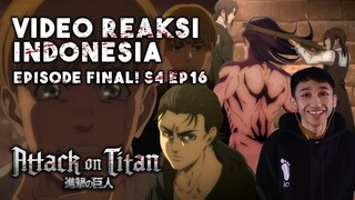 EPISODE TERAKHIR!! 👀 LANGIT DAN BUMI - Attack on Titan Reaction Indonesia | Season 4 Episode 16