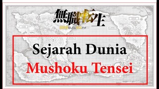Sejarah & Latar Belakang Dunia Mushoku Tensei - Bahas Anime Mushoku Tensei