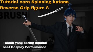 TUTORIAL CARA REVERSE GRIP FIGURE 8 KATANA, Teknik yang sering dipakai saat cosplay perfrom #JPOPENT