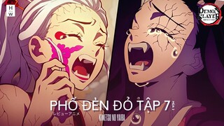 Demon Slayer Season 2 | Phố Đèn Đỏ Tập 7 - Nezuko Đánh Bại Daki, Tengen vs Gyutaro