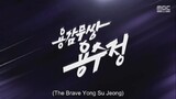 The Brave Yong Soo Jung episode 28 preview