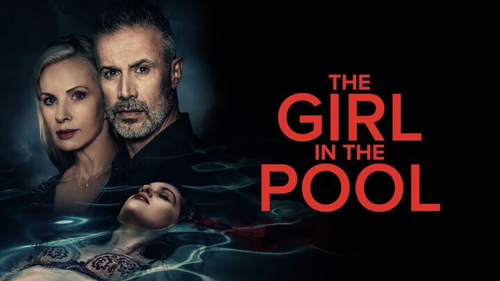 The Girl in the Pool (2024) - SUB INDO