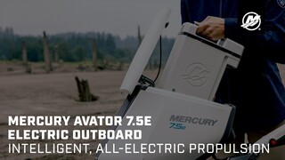 Mercury Avator 7.5e Electric Outboard: Intelligent, All-Electric Propulsion