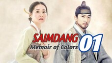 Saimdang, Light's Diary Sub Indo Eps 1