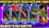 TRICKS! BOOSTING YOUR POINTS AUTO WIN 1 RANK | NO NEED TO USE SUBTYPE MOBILE LEGENDS