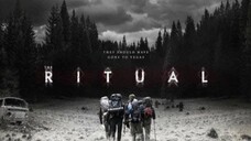 The Ritual (2017) - Teks Indonesia