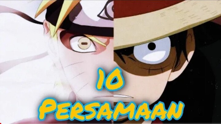 Inilah 10 Persamaan Naruto dan Luffy