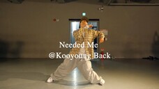 Rihanna - Needed Me ⧸ Kooyoung Back Choreography mirrored