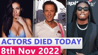 6 Famous Actors Who died Today 8th November 2022