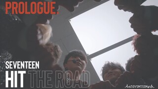 【中字】PROLOGUE. SEVENTEEN HIT THE ROAD  零站
