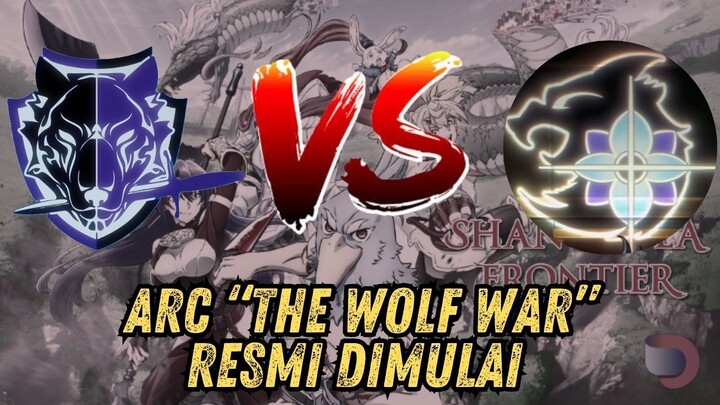 SHANGRILA FRONTIER RESMI MASUK ARC THE WOLF WAR DI CHAPTER 222