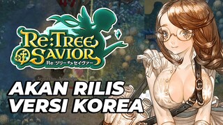 Tree of Savior M Akan Rilis Di Korea! Bagus Apa Sekedar Nostalgia?