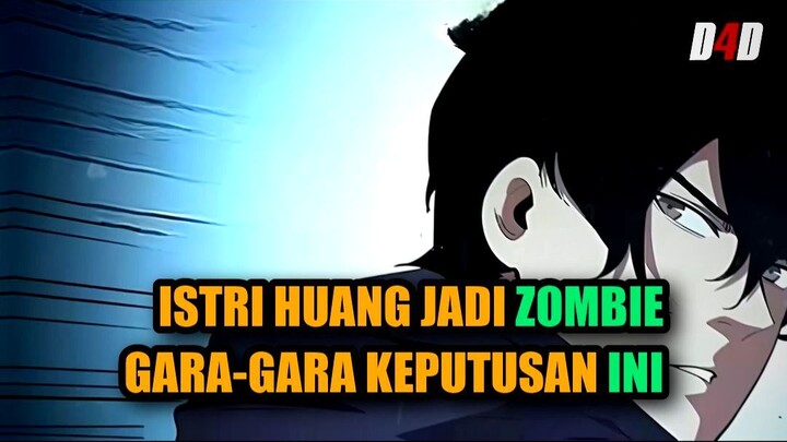 😱 GARA-GARA SATU KEPUTUSAN, ISTRI HUANG JADI ZOMBIE!