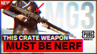 NEW CRATE WEAPON MUST BE NURF | MG3 GAMEPLAY |  PUBG MOBILE