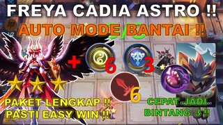 FREYA CADIA ASTRO BISA BANTAI SEMUANYA !! PASTI EASY WIN ! SALAH SATU COMBO MAGIC CHESS TERKUAT 2022