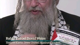 Existence of Zionist Israel is antithetical to Judaism- Rabbi Weiss