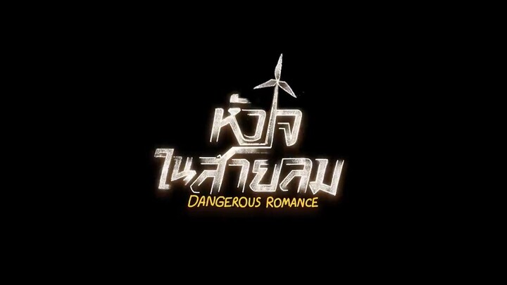 Dangerous Romance Episode 12