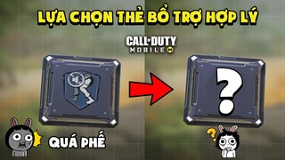 COD Mobile | CHỌN THẺ BỔ TRỢ NÀO KHI THẦM LẶNG BỊ NERF SẤP MẶT? HƯỚNG DẪN COMBO THẺ BỔ TRỢ CƠ BẢN