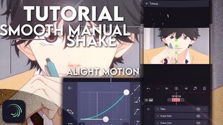 Tutorial Smooth Shake ( Alight Motion )