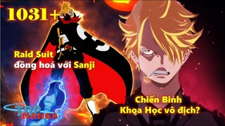 [One Piece 1031+]. Raid Suit đồng hoá với Sanji, Chiến Binh Khoa Học vô địch?