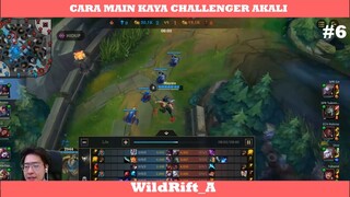 CARA MAININ KAYA CHALLENGER AKALI PART 6