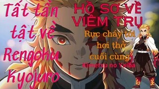 Kimetsu no Yaiba|Tất Tần Tật Về "Viêm Trụ" - Rengoku Kyojuro|Hồ Sơ Nhân Vật #23|GSANIME.